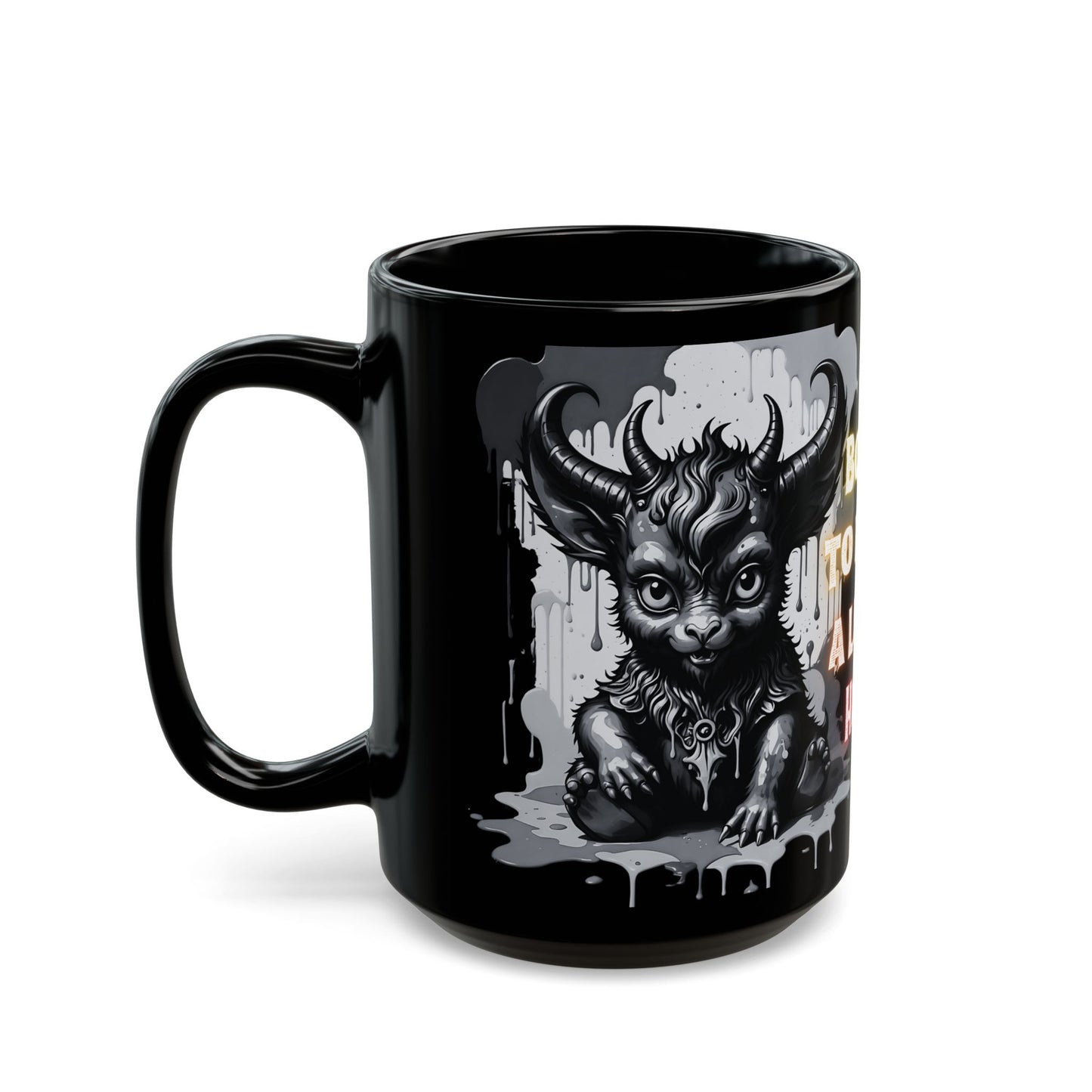 Gothic Demon Mug | Born to Raise a Little Hell | Unique Ceramic Coffee Cup