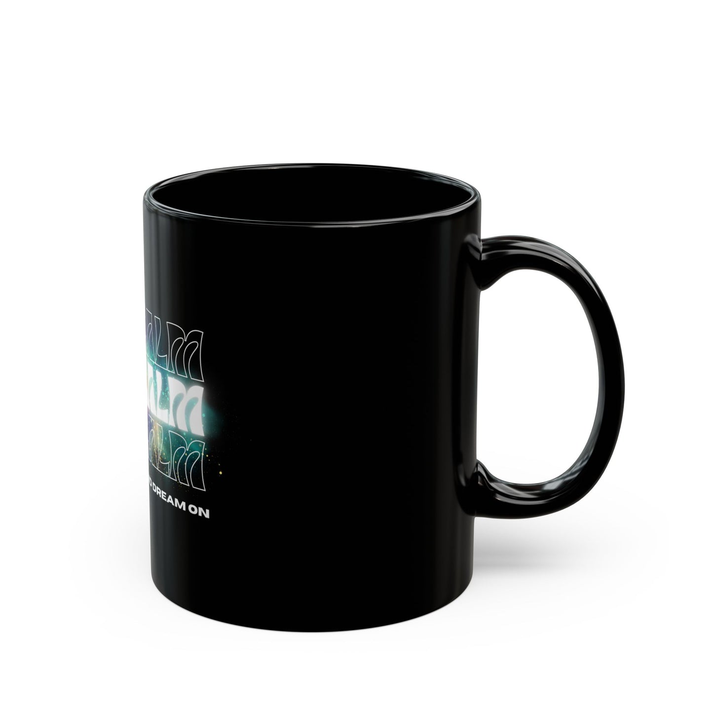Keep Calm and Dream On Mug | Motivational Quote | Ceramic Coffee Cup Gift