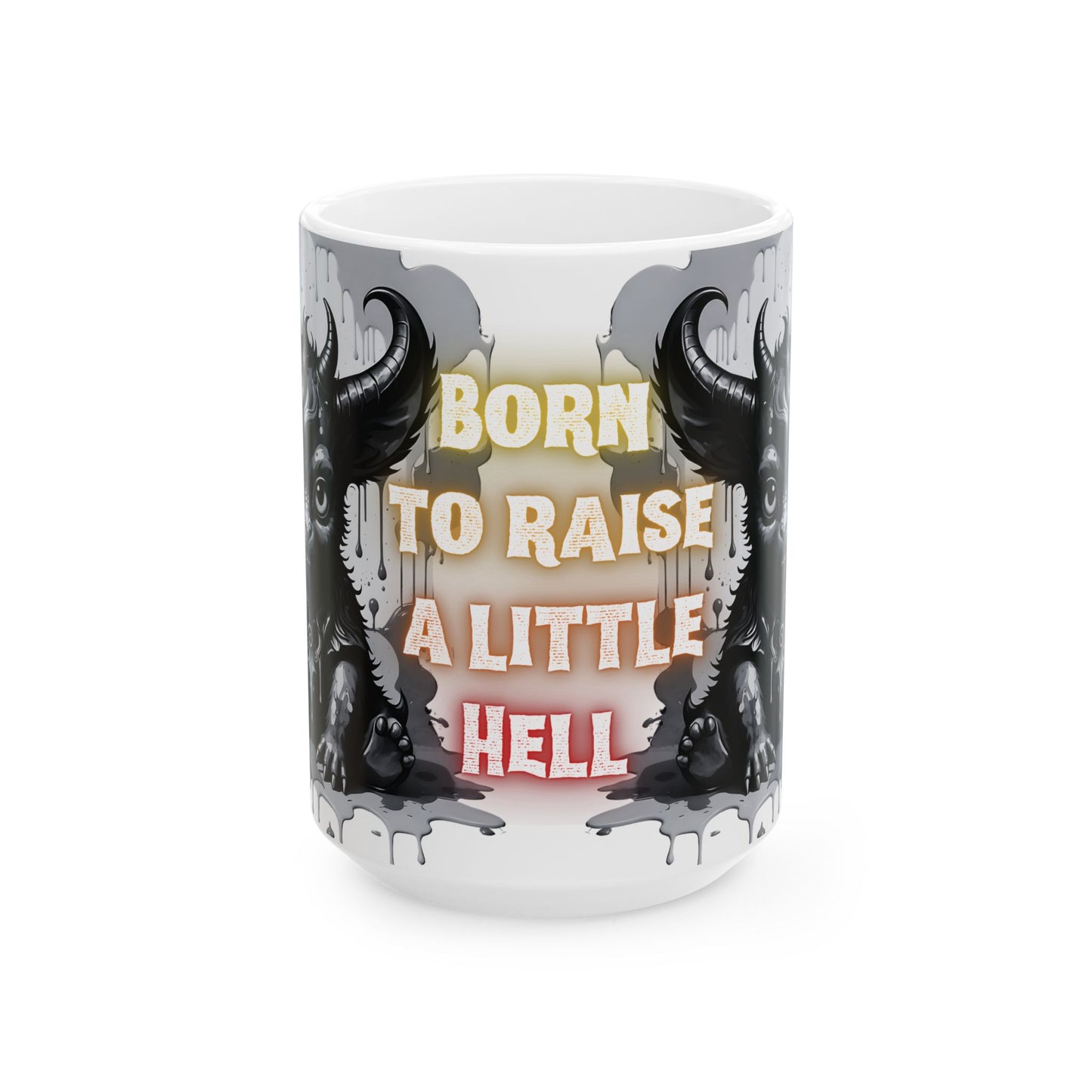 Demon Mug | Born to Raise a Little Hell | Unique Quirky Coffee Cup