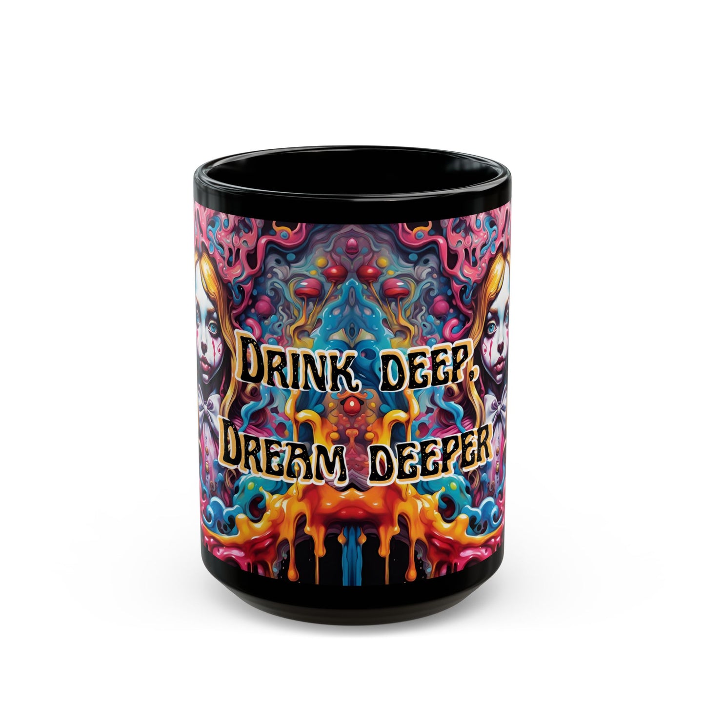 Psychedelic Art Mug: "Drink Deep, Dream Deeper" Bohemian Coffee Cup