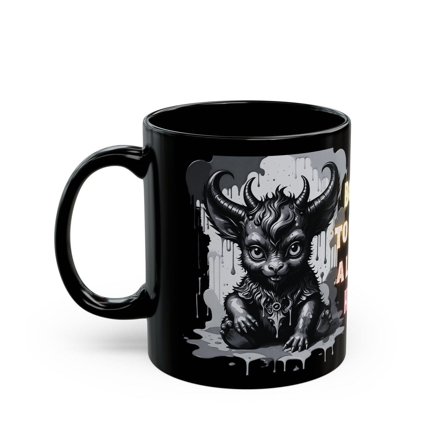 Gothic Demon Mug | Born to Raise a Little Hell | Unique Ceramic Coffee Cup