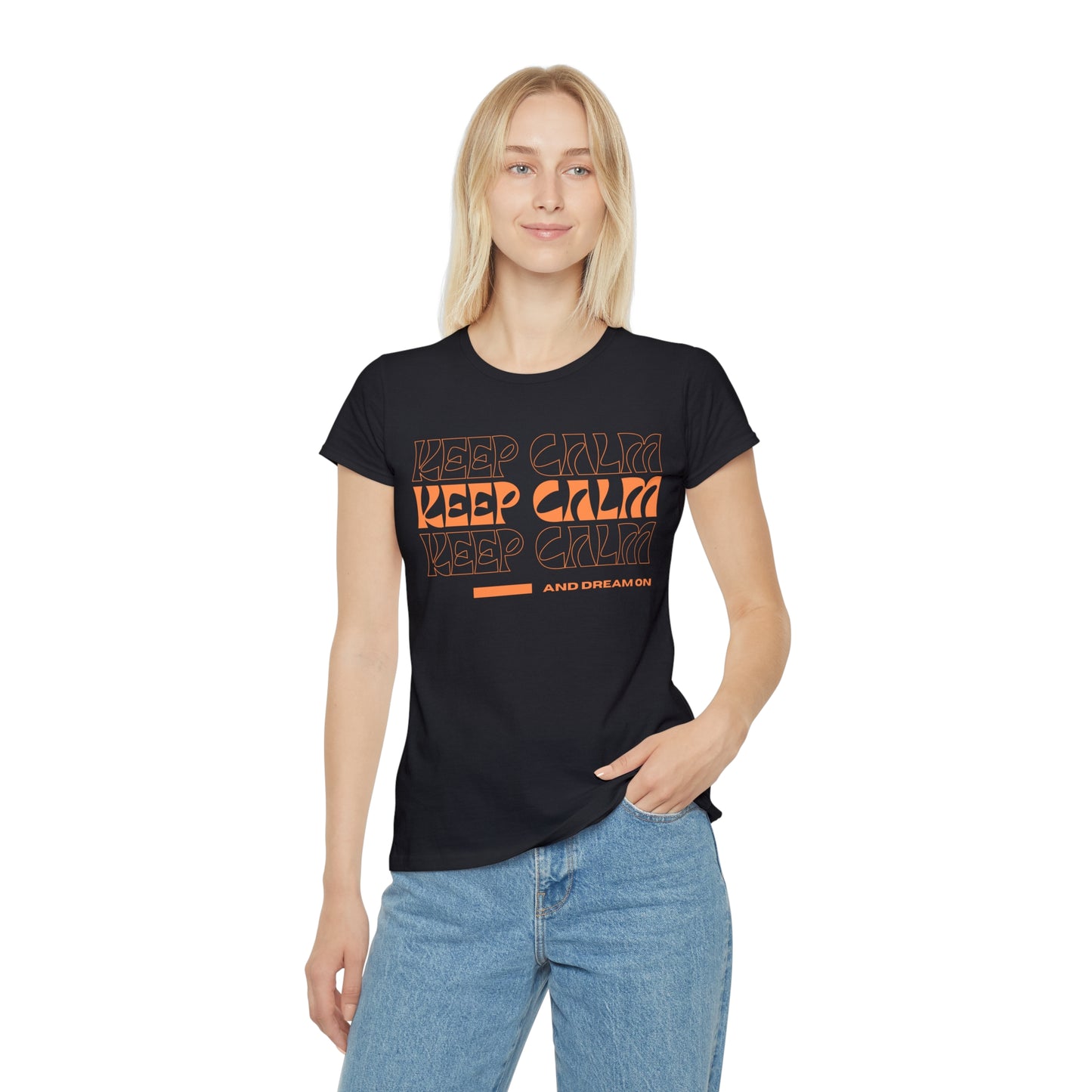 Keep Calm and Dream On T-Shirt