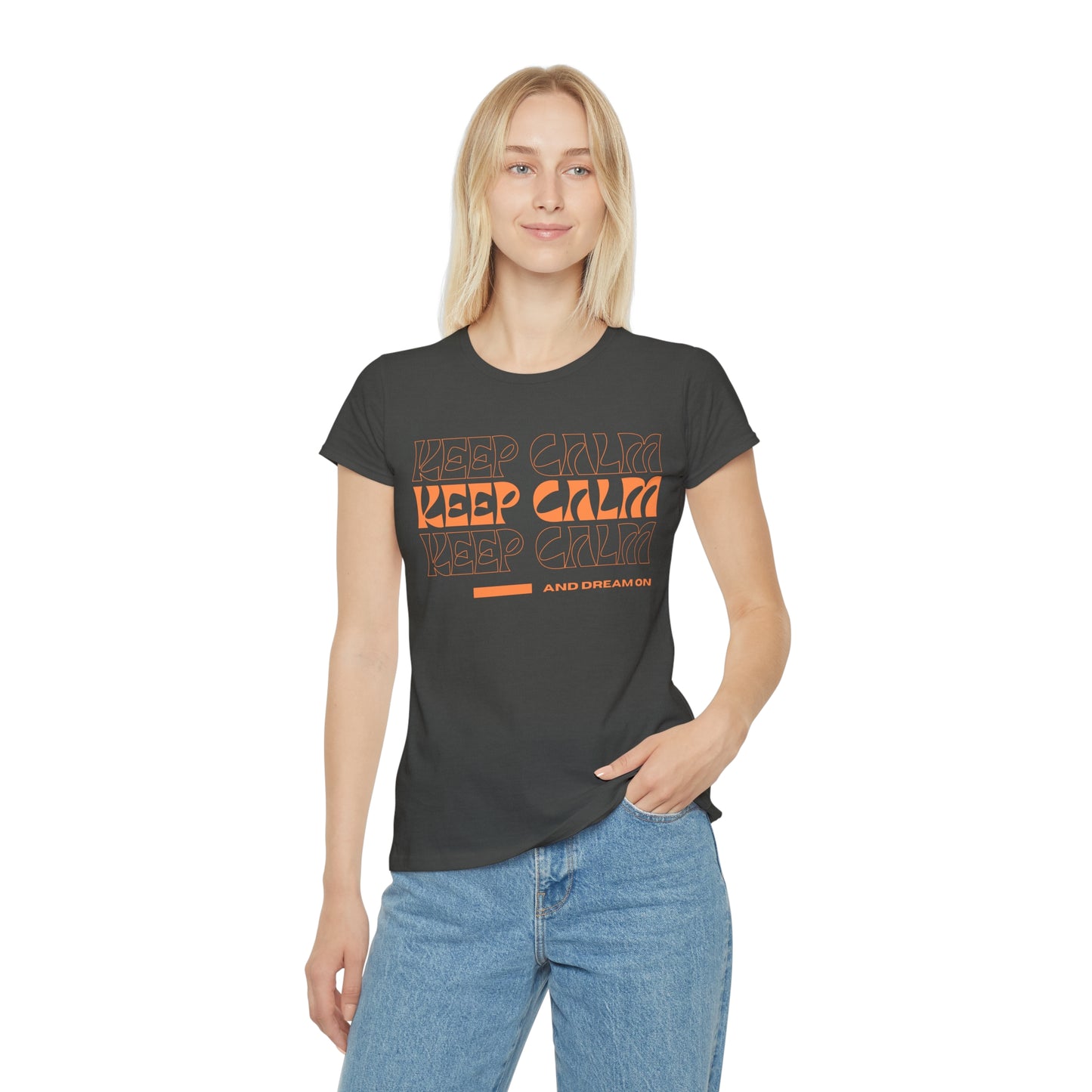 Keep Calm and Dream On T-Shirt