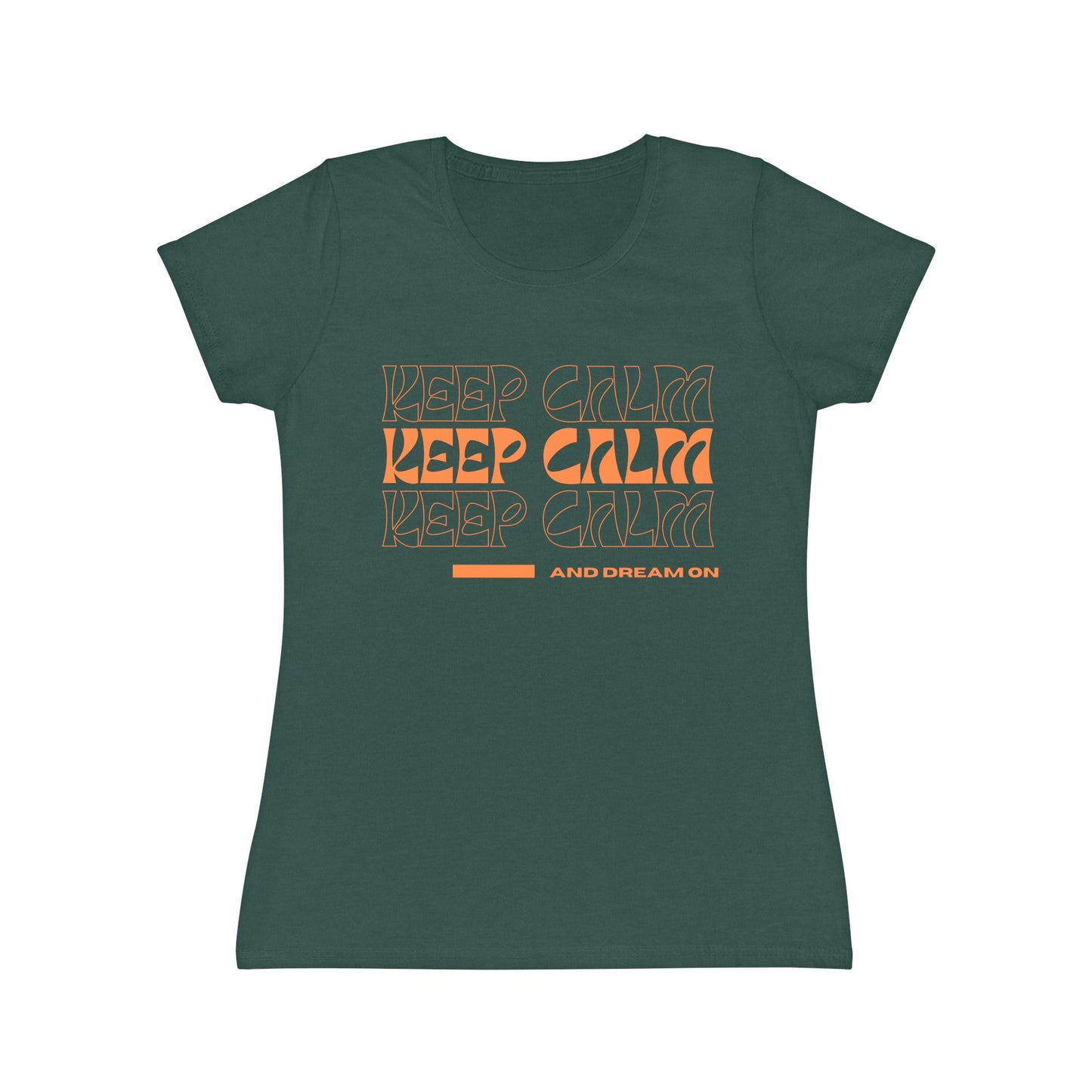 Keep Calm and Dream On T-Shirt