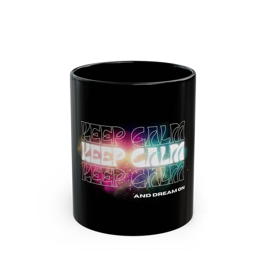 Keep Calm and Dream On Mug | Motivational Quote | Ceramic Coffee Cup Gift